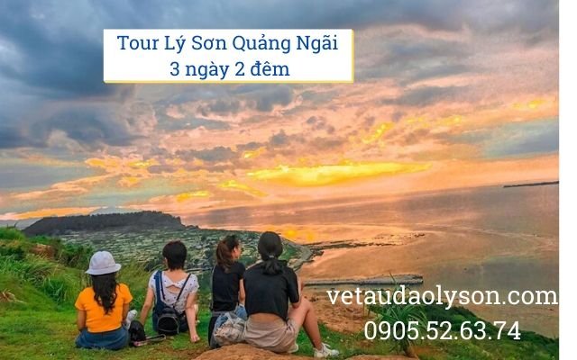 Tour Lý Sơn Quảng Ngãi 3 ngày 2 đêm